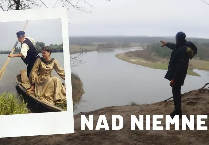 Gdzie kręcono film Nad Niemnem? Odkryj nieznane lokalizacje